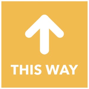 This Way - Arrow Up - Orange Floor Graphic