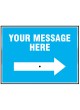Your Message Here - Reflex Sign with Reversible Arrow