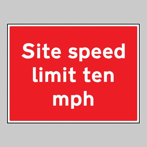Site Speed Limit Ten mph - 